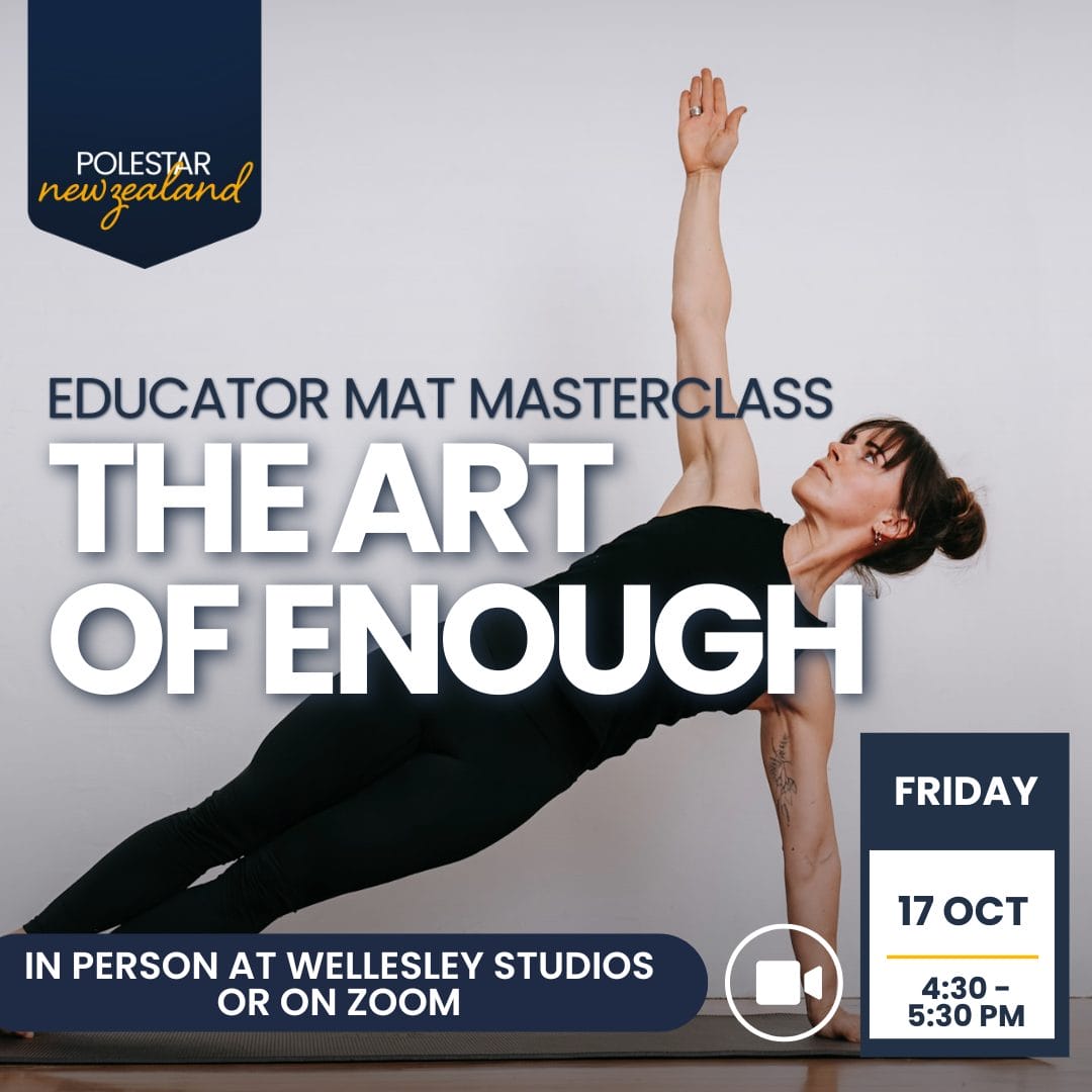 The Art of Enough – Polestar Masterclass with Senior Educator and Mentor Emily Adams