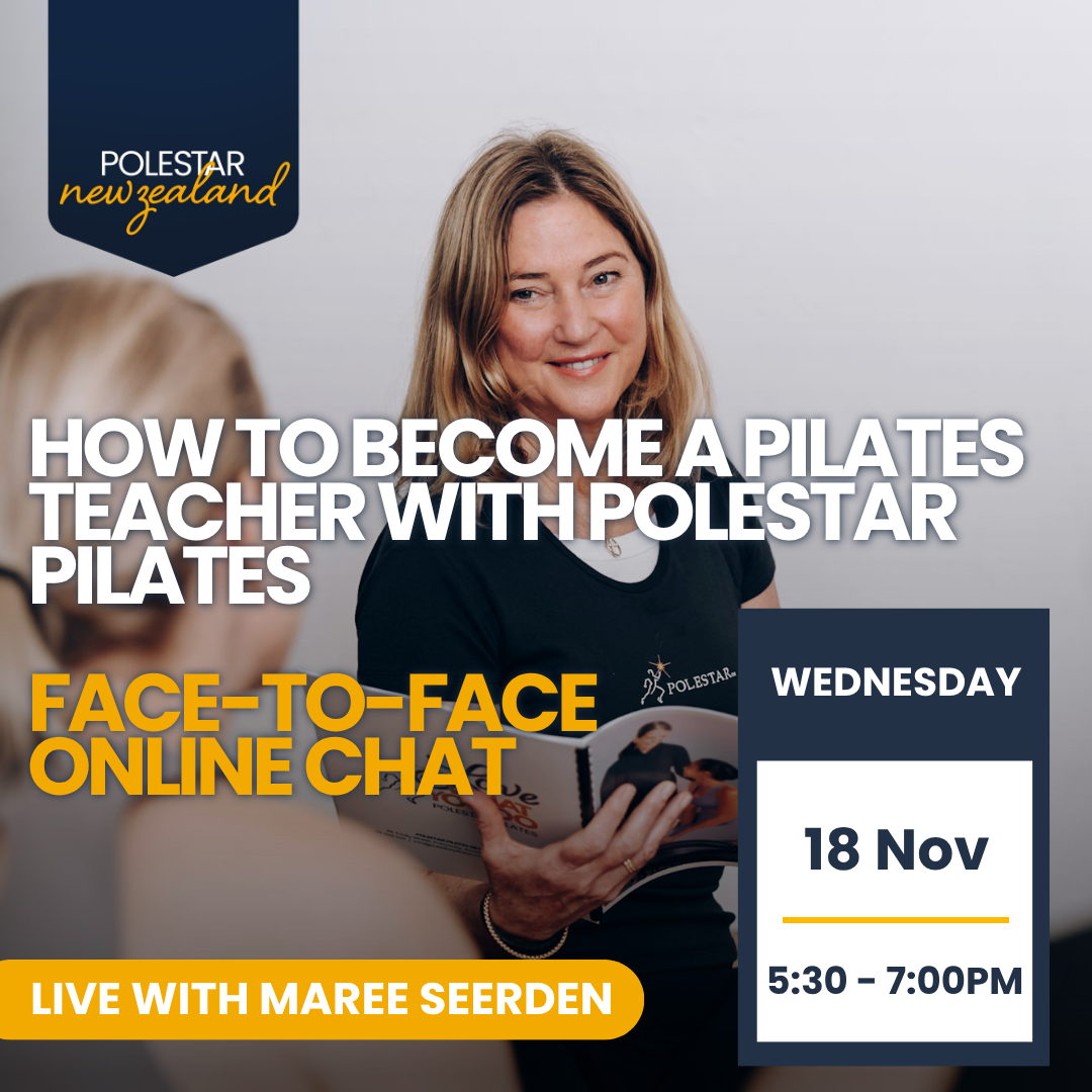 Pilates course Info evening Polestar Pilates Teacher Training Face-to-Face Online Chat information evening with Maree Seerden on Wednesday, 18 November, from 5:30 to 7:00 PM.